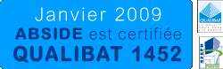 Janvier 2009 : Abside est certifié Qualibat 1452